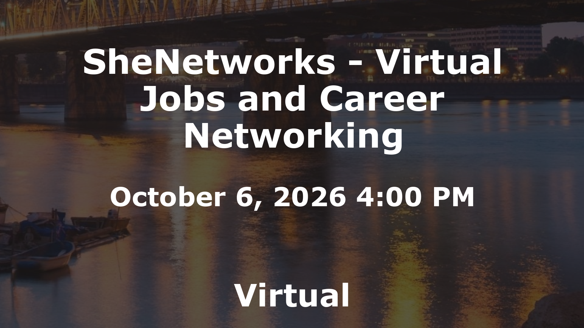SheNetworks - Virtual Jobs and Career Networking event image